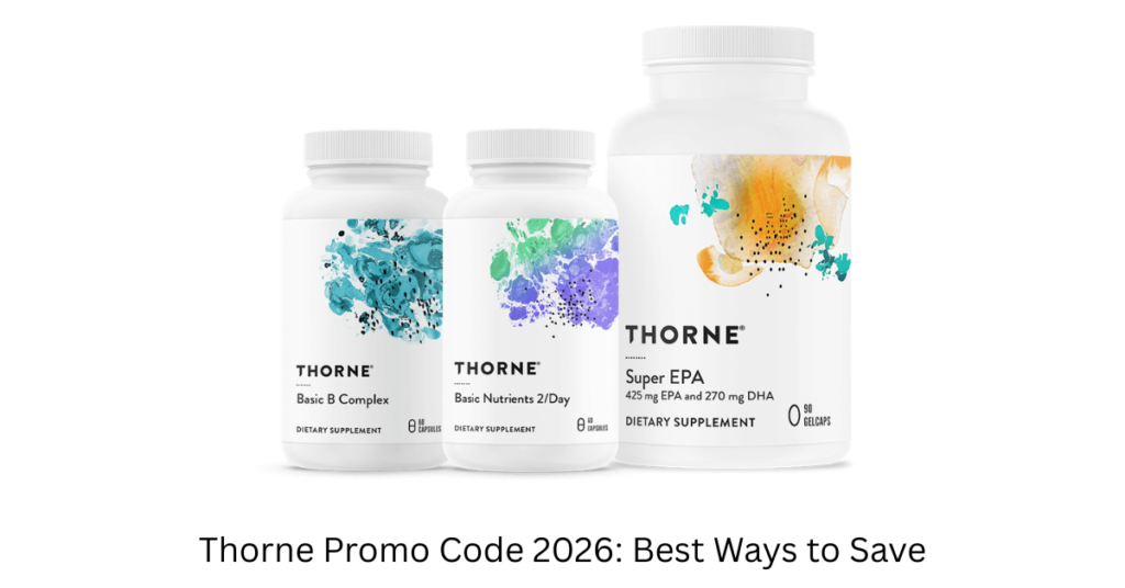 Thorne Promo Code 2026: Best Ways to Save